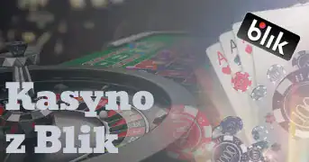Kasyno  z Blik